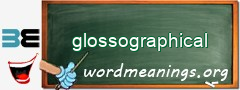 WordMeaning blackboard for glossographical